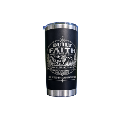 Built on Faith Engraved Tumbler
