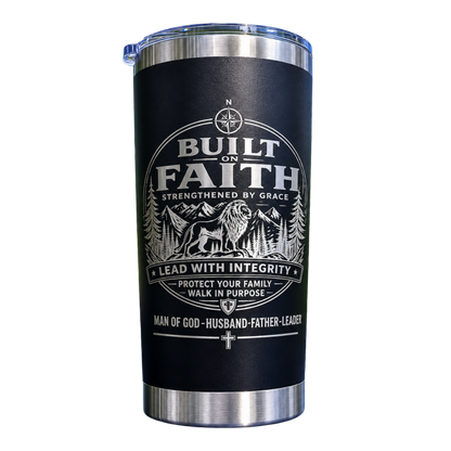 Built on Faith Engraved Tumbler