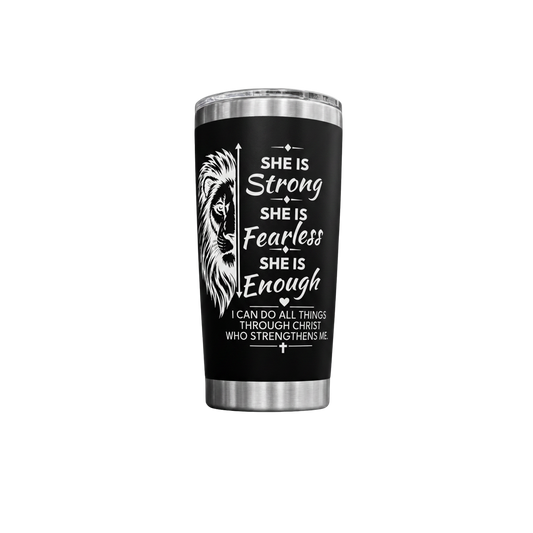She Is Strong Engraved Tumbler