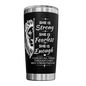 She Is Strong Engraved Tumbler